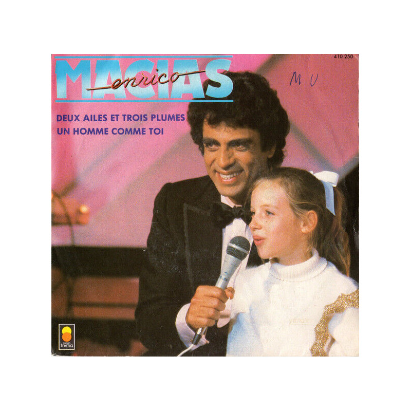 Deux Ailes Et Trois Plumes / Un Homme Comme Toi