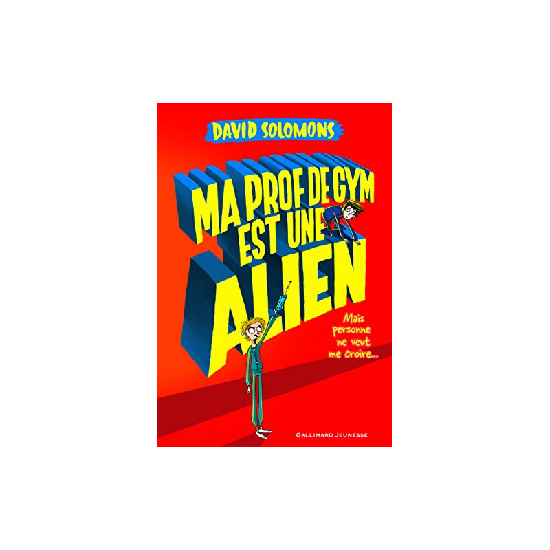 Ma prof de gym est une alien