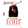 Custom' tout