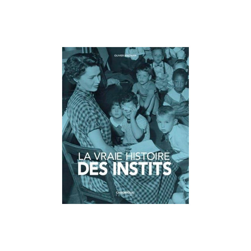 La vraie histoire des instits