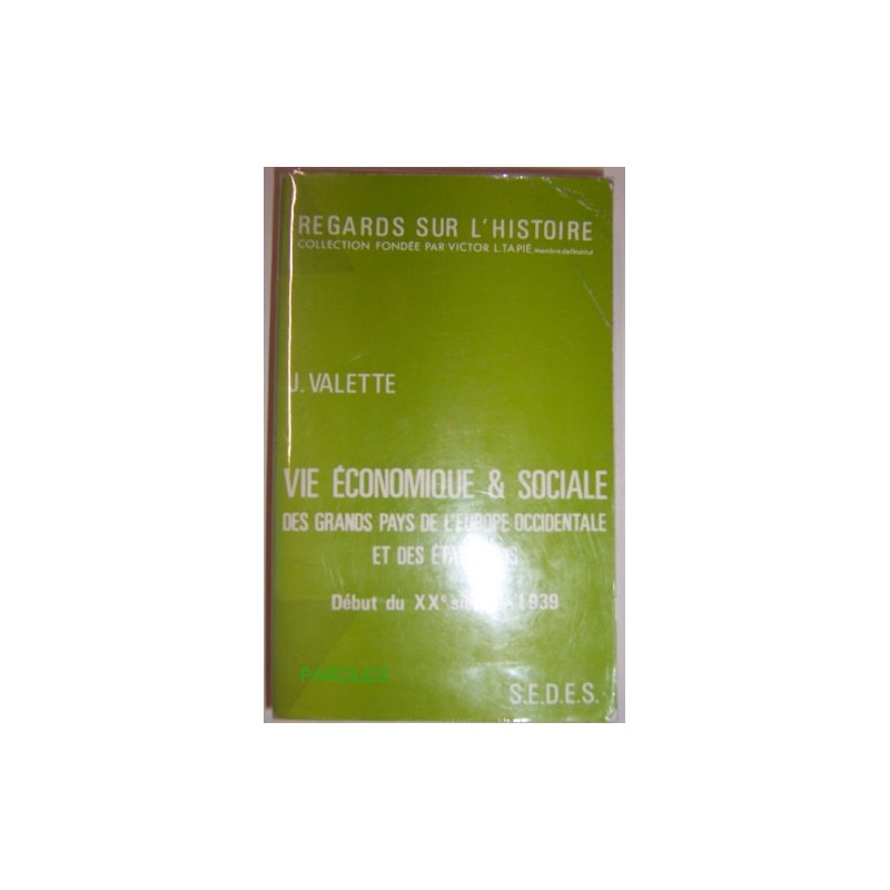 Vie économique et sociale des grands pays de l'Europe occidentale...