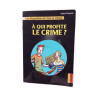 Les enquêtes de Tim et Chloé: À qui profite le crime