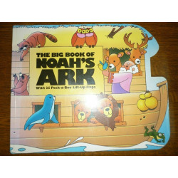 The big book of Noah's Ark with 25 peek a boo lift up flaps Strong...