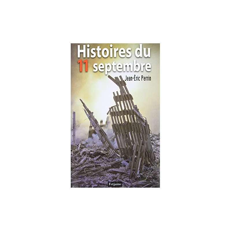 Histoires du 11 septembre