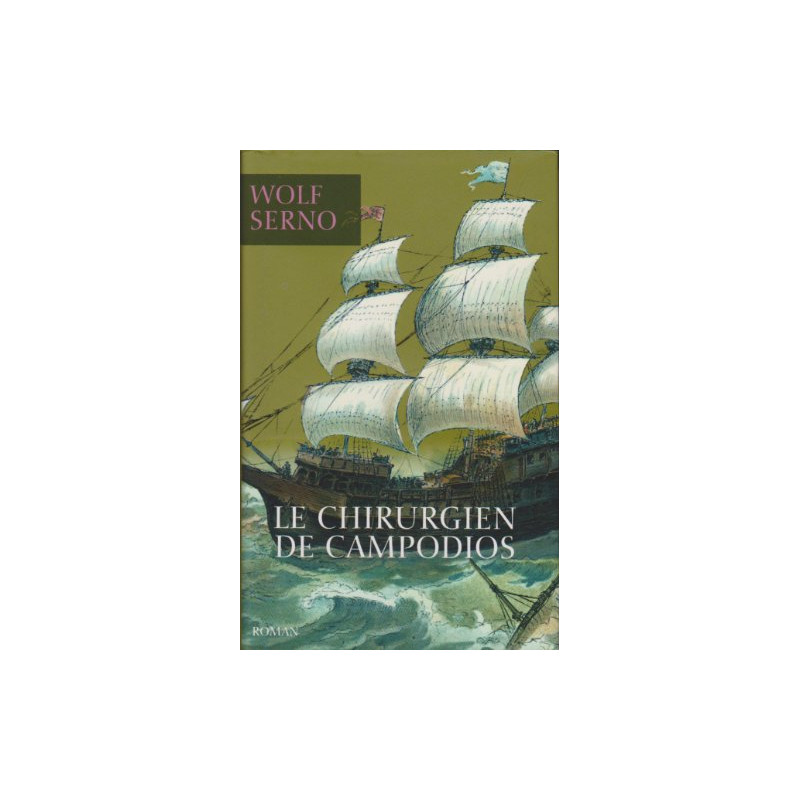 Le chirurgien de Campodios