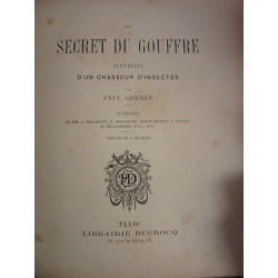 Paul Combes Le secret du gouffre aventures d'un chasseur...