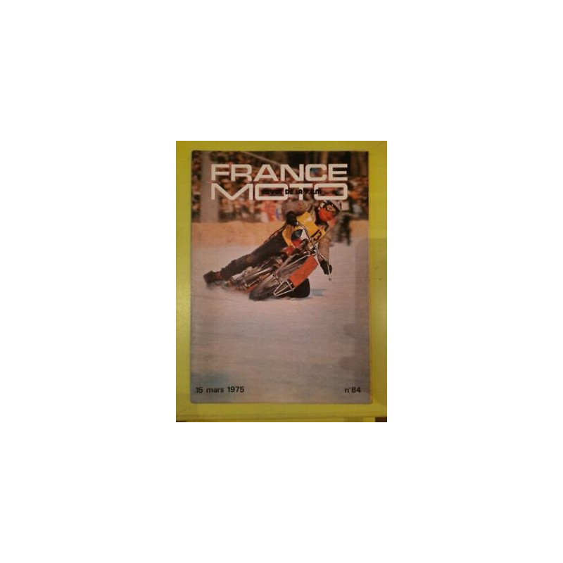 France Moto Revue de La f f m Nº84 Mars 1975