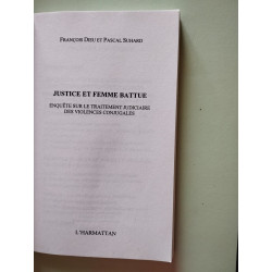 Justice et femme battue: Enquête sur le traitement judiciaire des...
