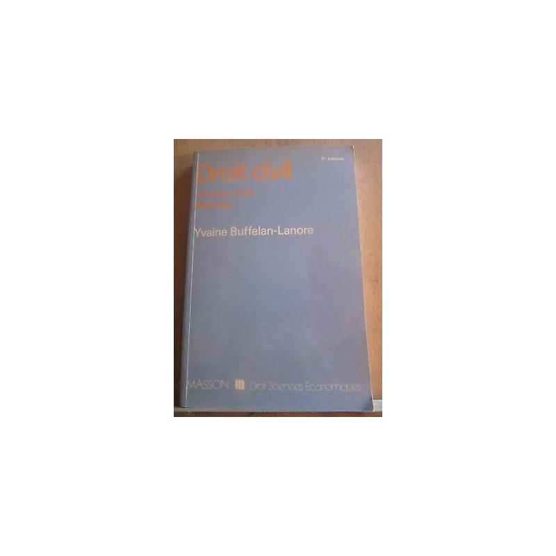 Yvaine buffelan lanore Droit civil première année méthodes masson