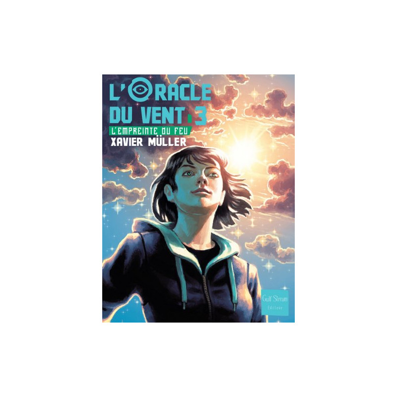 L'Oracle du vent - tome 3 L'empreinte du feu (3)