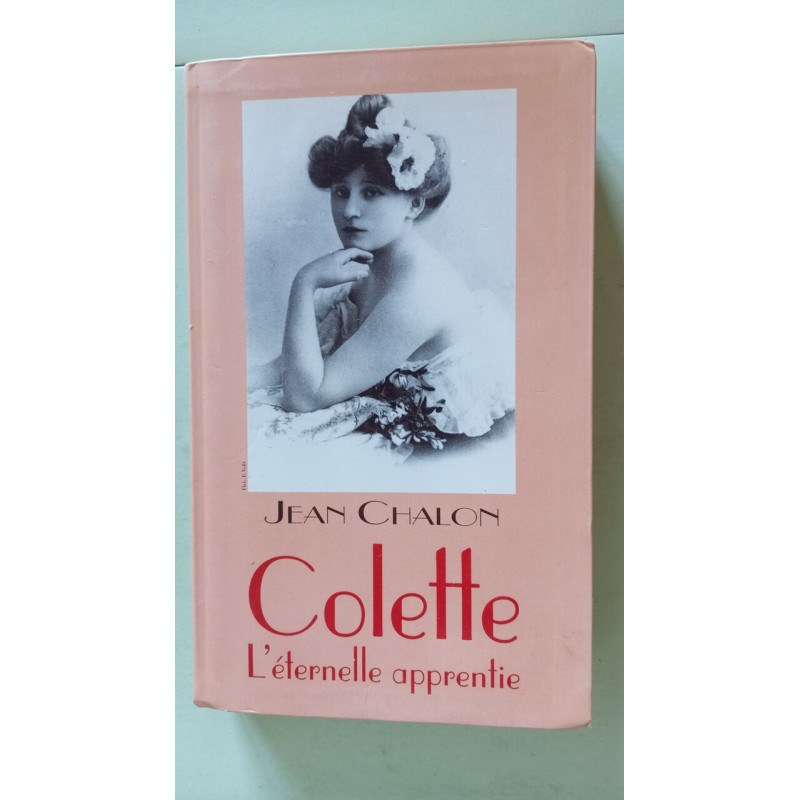 Colette l'éternelle apprentie