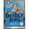Deadly Jobs intérmediaire