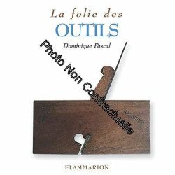 La Folie des outils