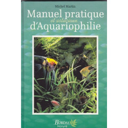 Manuel pratique et astucieux d'aquariophilie