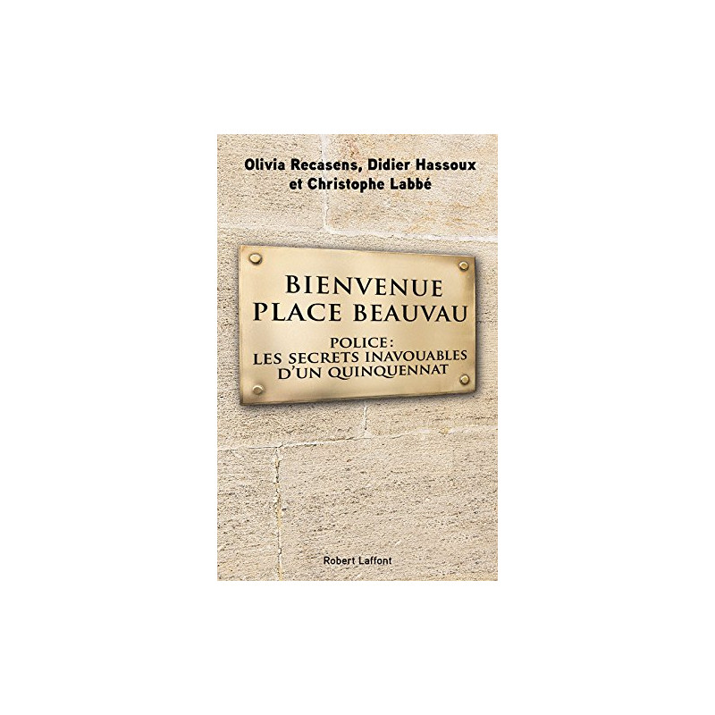 Bienvenue Place Beauvau