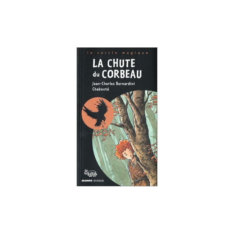 La Chute du corbeau