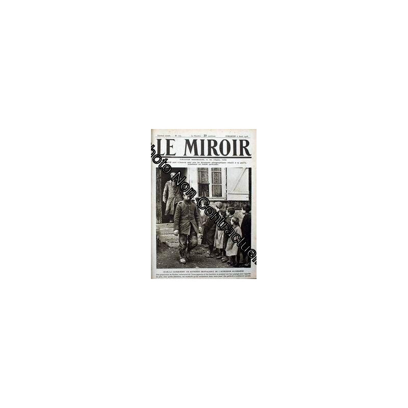 MIROIR (LE) N° 123 du 02-04-1916 CEUX-LA GARDERONT UN SOUVENIR...