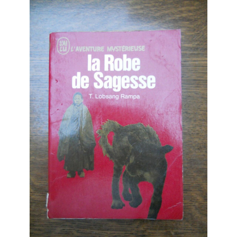 t La robe de sagesse J'ai lu