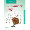 L'art d'avancer en âge