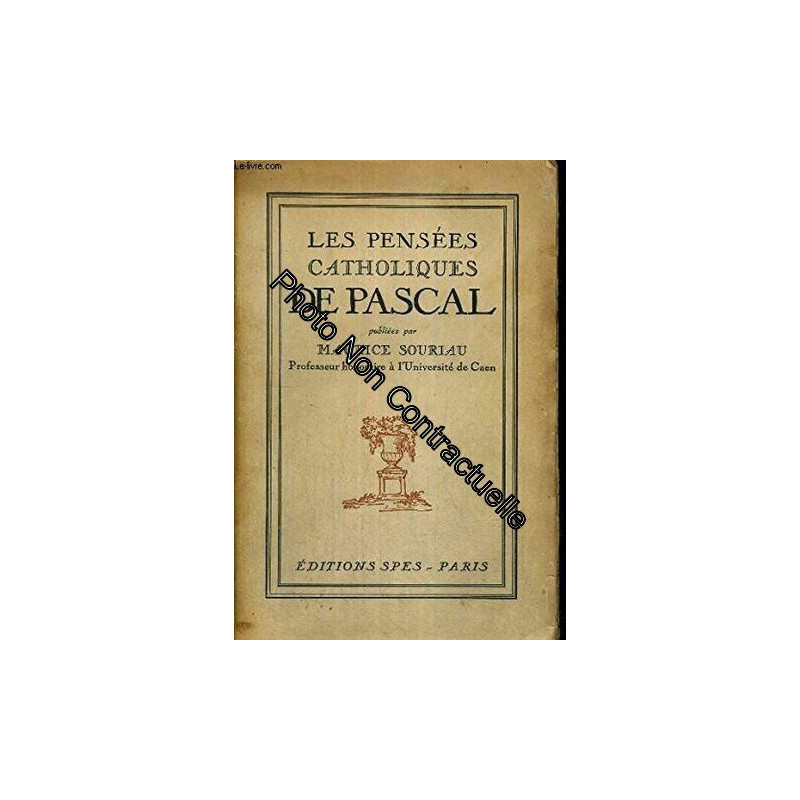 Les pensées catholiques de Pascal