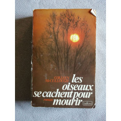Les Oiseaux Se Cachent Pour Mourir