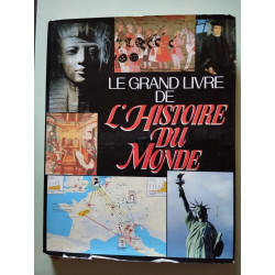 Le Grand livre de l'histoire du monde : Atlas historique