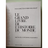 Le Grand livre de l'histoire du monde : Atlas historique