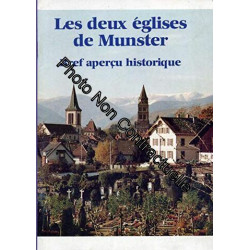Les deux églises de Munster : Bref aperçu historique