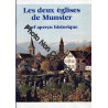 Les deux églises de Munster : Bref aperçu historique