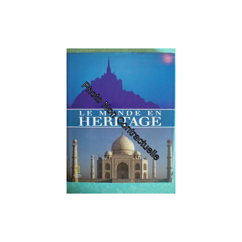 Le Monde En Héritage