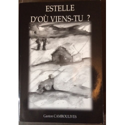 ESTELLE D'OU VIENS - TU