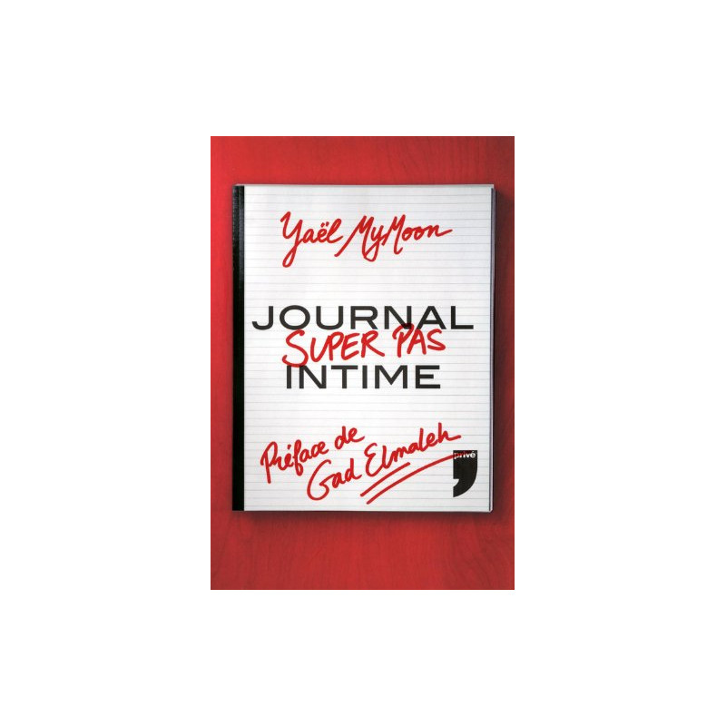Journal super pas intime
