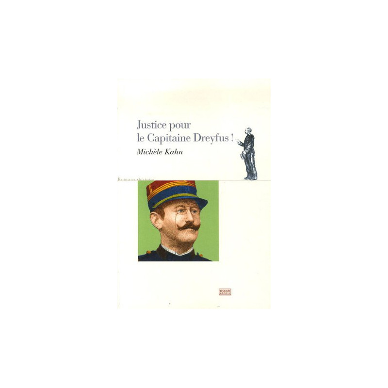 Justice pour le capitaine Dreyfus