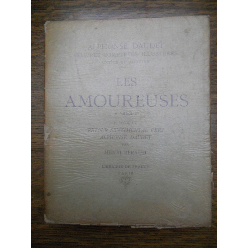 daudet Les amoureuses retour sentimental vers Alphone daudet