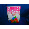 Stimulez vos neurones