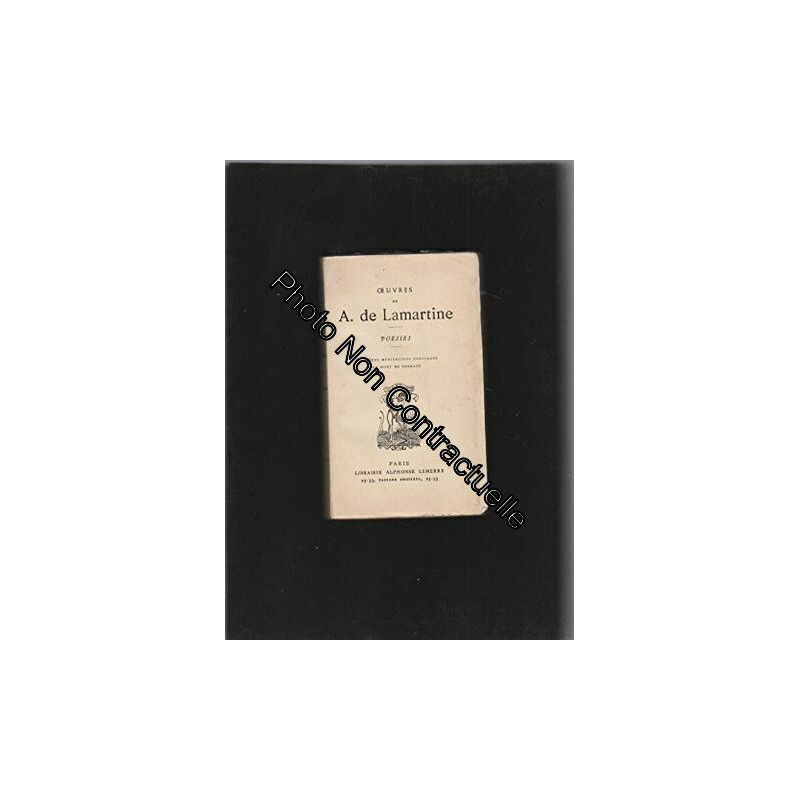 Oeuvres de A. de Lamartine. poésies : premières méditations...