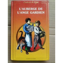 L'auberge de l'Ange Gardien éd de la Fontaine au roy