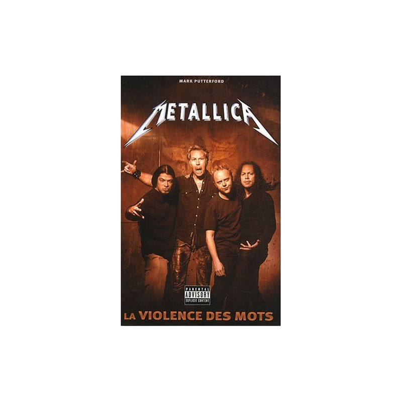 Metallica : La violence des mots