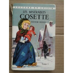 Les Misérables Cosette Tome I Lecture et loisir
