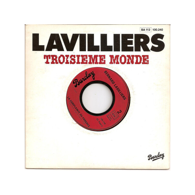 Troisième Monde / La Complainte Du Progrès