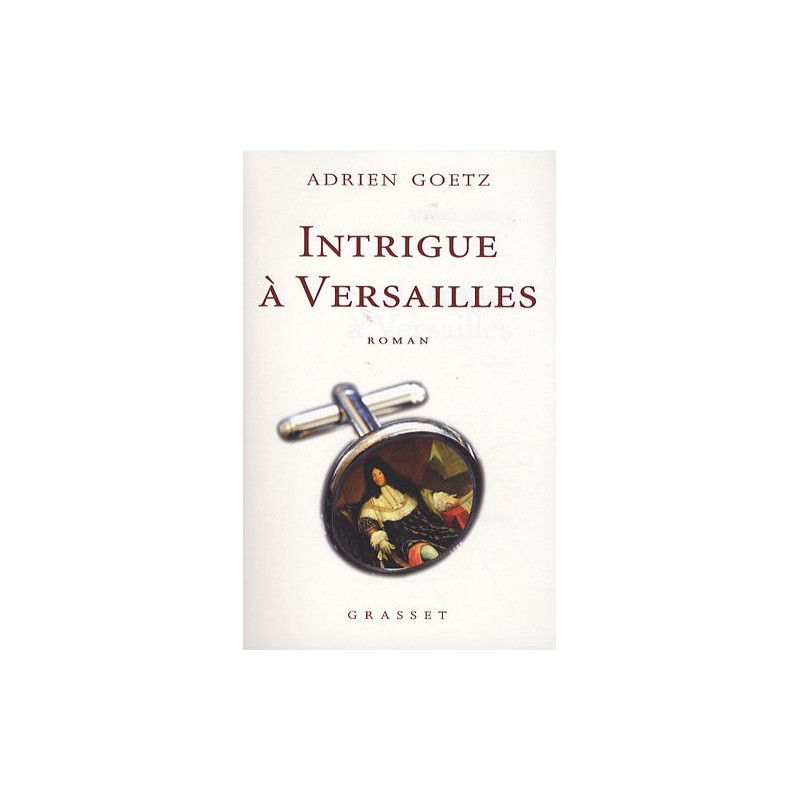 Intrigue à Versailles