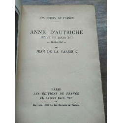 Anne d'Autriche Femme de Louis XIII 1601 1666 Les