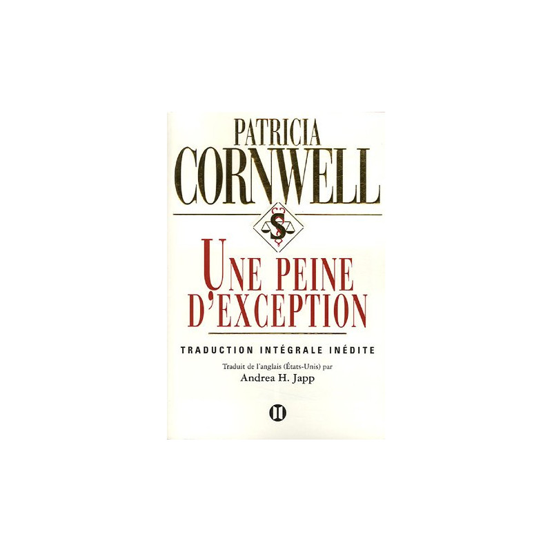 Une peine d'exception