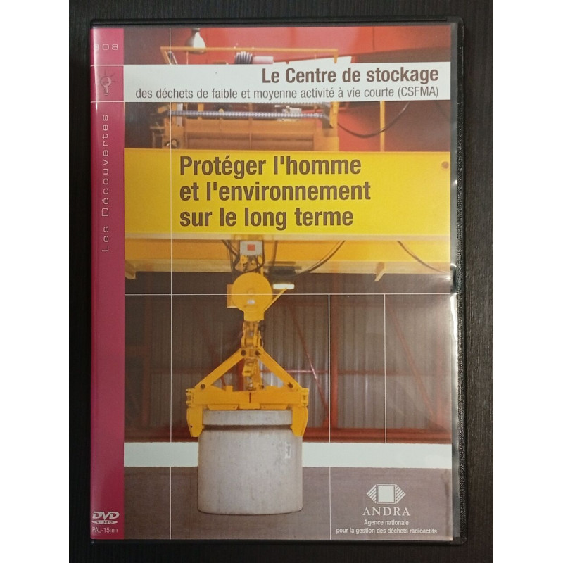 Protéger l'homme et l'environnement sur le long terme