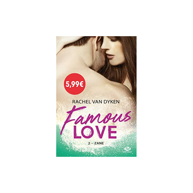 Famous Love T2 : Zane