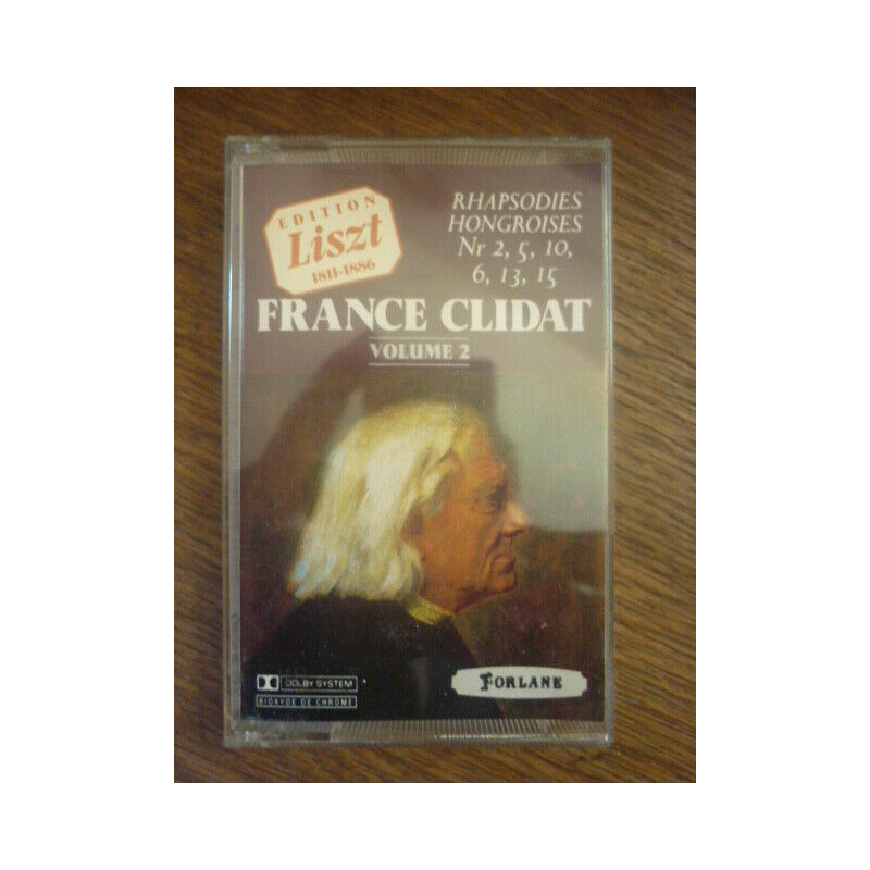 Liszt-France Clidat Volume 2 Rhapsodies hongroises Cassette...