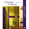 Changer de décor