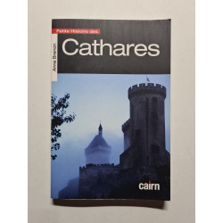 Petite histoire des Cathares