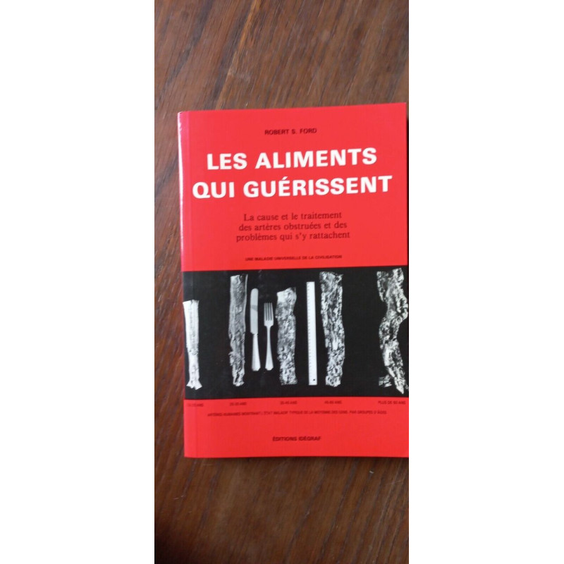 Robert s ford Les Aliments Qui Guérissent
