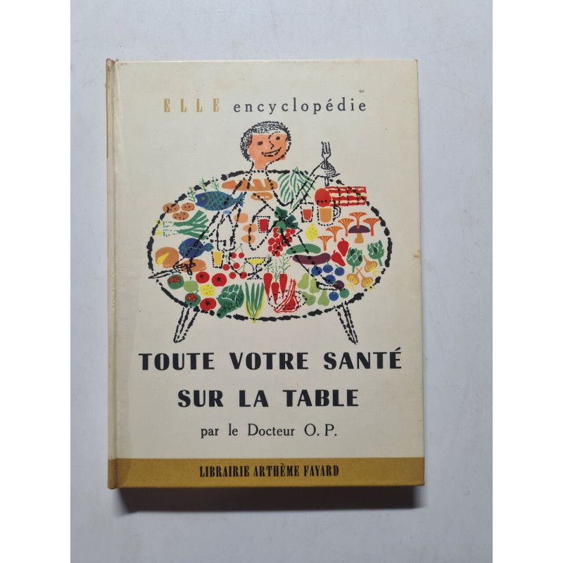 Tout voutre santé sur la table